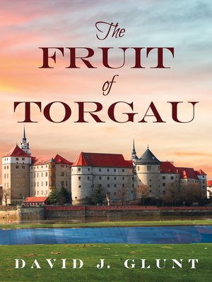 cover image of The Fruit of Torgau